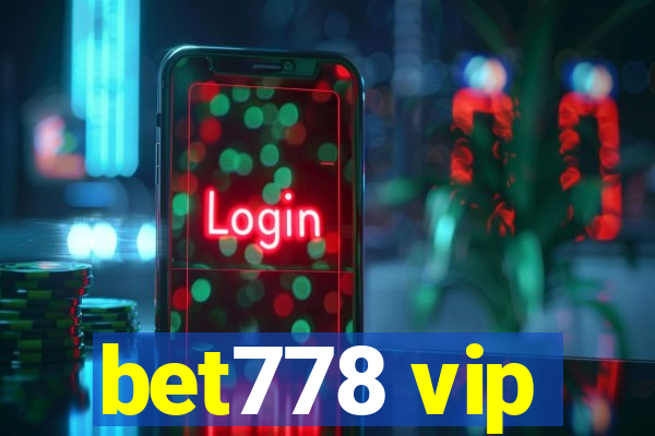 bet778 vip